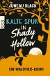 Kalte Spur in Shady Hollow / Shady... - Bild 1