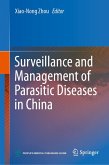 Surveillance and Management of Parasitic Diseases in China (eBook, PDF) Surveillance and Management of Parasitic Diseases in China (eBook, PDF)