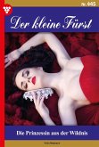 Die Prinzessin aus der Wildnis (eBook, ePUB) Die Prinzessin aus der Wildnis (eBook, ePUB)