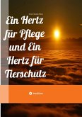 Ein Hertz für Pflege und Ein Hertz für Tierschutz (eBook, ePUB) Ein Hertz für Pflege und Ein Hertz für Tierschutz (eBook, ePUB)