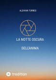 La Notte Oscura dell'Anima (eBook, ePUB)