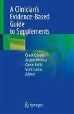 A Clinician's Evidence-Based Guide to Supplements (eBook, PDF)