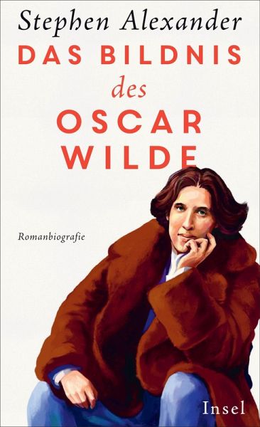 Das Bildnis des Oscar Wilde (eBook, ePUB) Das Bildnis des Oscar Wilde (eBook, ePUB)