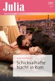 Schicksalhafte Nacht in Rom (eBook, ePUB) Schicksalhafte Nacht in Rom (eBook, ePUB)