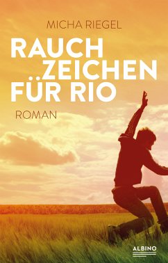 Rauchzeichen für Rio (eBook, ePUB) - Riegel, Micha