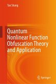 Quantum Nonlinear Function Obfuscation Theory and Application (eBook, PDF)