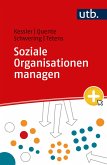 Soziale Organisationen managen (eBook, PDF) Soziale Organisationen managen (eBook, PDF)