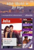 Wilde Nächte in Las Vegas - 5 unvergessliche Liebesromane (eBook, ePUB) Wilde Nächte in Las Vegas - 5 unvergessliche Liebesromane (eBook, ePUB)