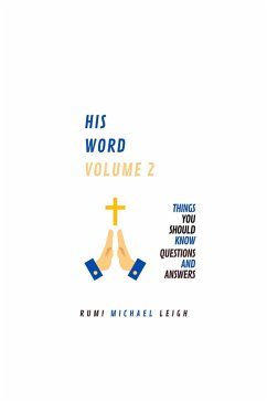 His Word: Volume 2 (eBook, ePUB) - Michael Leigh, Rumi