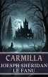 Carmilla: The Timeless Tale of Gothic... - Bild 1