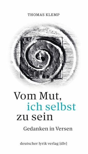 Vom Mut, ich selbst zu sein (eBook, ePUB)