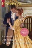 Der Marquess, der niemals heiraten wollte (eBook, ePUB)