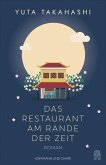 Das Restaurant am Rande der Zeit (eBook, ePUB) Das Restaurant am Rande der Zeit (eBook, ePUB)