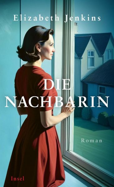 Die Nachbarin (eBook, ePUB) Die Nachbarin (eBook, ePUB)
