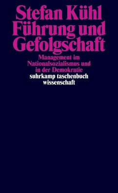 Führung und Gefolgschaft (eBook, ePUB) - Kühl, Stefan