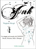 INK. Un viaggio nel mondo del TATTOO (eBook, ePUB) INK. Un viaggio nel mondo del TATTOO (eBook, ePUB)