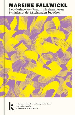 Cover Liebe Jorinde oder Warum wir einen neuen Feminismus des Miteinanders brauchen (eBook, ePUB)
