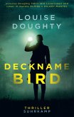 Deckname: Bird (eBook, ePUB)