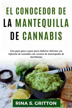 Cover El conocedor de la mantequilla de cannabis (eBook, ePUB)