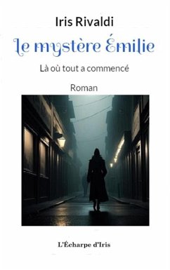 Cover Le mystère Émilie (eBook, ePUB)