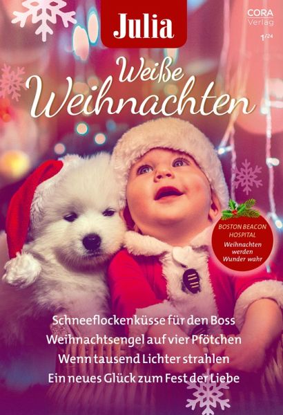 Julia präsentiert Weiße Weihnachten Band 3 (eBook, ePUB) Julia präsentiert Weiße Weihnachten Band 3 (eBook, ePUB)