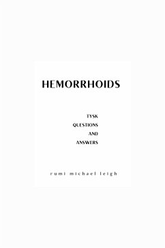 Hemorrhoids (eBook, ePUB) - Michael Leigh, Rumi