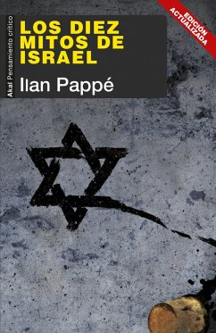 Los diez mitos de Israel (eBook, ePUB) - Pappé, Ilan