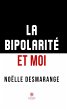 La bipolarité et moi (eBook, ePUB) - Bild 1