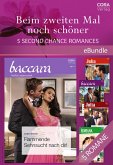 Beim zweiten Mal noch schöner - 5 Second Chance Romances (eBook, ePUB) Beim zweiten Mal noch schöner - 5 Second Chance Romances (eBook, ePUB)