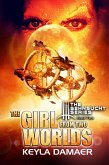 The Girl from Two Worlds (eBook, ePUB) The Girl from Two Worlds (eBook, ePUB)