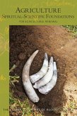 Agriculture, Spiritual-Scientific Foundations (eBook, ePUB) Agriculture, Spiritual-Scientific Foundations (eBook, ePUB)