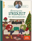 Gemeinsame Strickzeit. Der Adventskalender.  (Mängelexemplar)