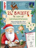 24 Briefe vom Weihnachtsmann. Adventskalender-Post zum Basteln, Malen und Staunen (Mängelexemplar) 24 Briefe vom Weihnachtsmann. Adventskalender-Post zum Basteln, Malen und Staunen (Mängelexemplar)
