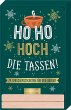 Ho Ho Hoch die Tassen!   (Restauflage) - Bild 1
