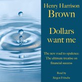 Henry Harrison Brown: Dollars want me (MP3-Download) Henry Harrison Brown: Dollars want me (MP3-Download)