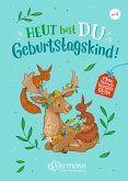 Mein kleines Vorleseglück. Heut bist du Geburtstagskind! (Restauflage) Mein kleines Vorleseglück. Heut bist du Geburtstagskind! (Restauflage)