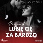 Przyjaciel. Lubię cię za bardzo (MP3-Download)