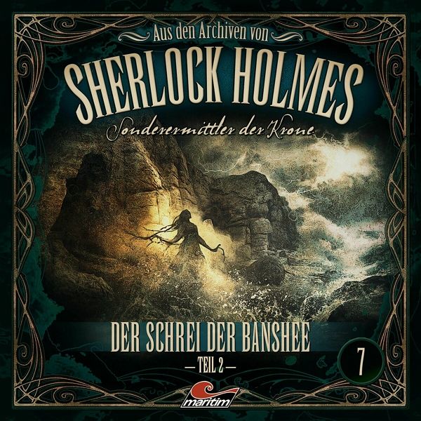 Aus den Archiven von Sherlock Holmes - Sonderermittler der Krone - Der Schrei der Banshee