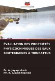 ÉVALUATION DES PROPRIÉTÉS PHYSICOCHIMIQUES DES EAUX SOUTERRAINES À TIRUPATTUR