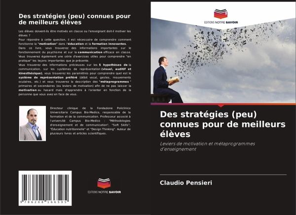 Des stratégies (peu) connues pour de meilleurs élèves Des stratégies (peu) connues pour de meilleurs élèves