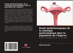 Étude épidémiologique de la cytologie gynécologique dans la population de l'Algarve