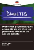 Problèmes psychologiques et qualité de vie chez les personnes atteintes ou non de diabète