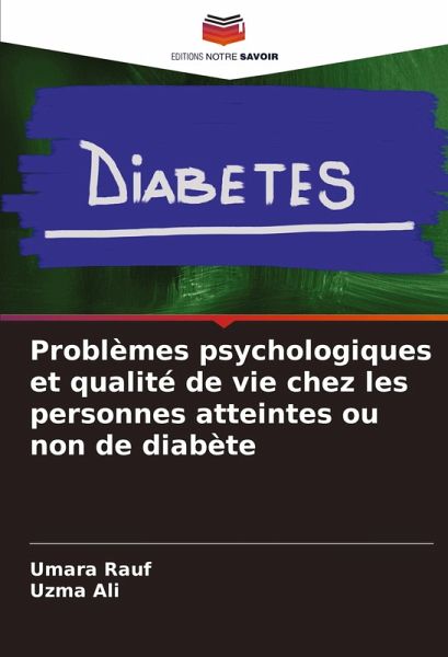 Problèmes psychologiques et qualité de vie chez les personnes atteintes ou non de diabète