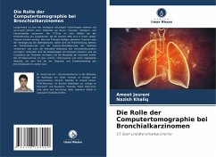 Cover Die Rolle der Computertomographie bei Bronchialkarzinomen