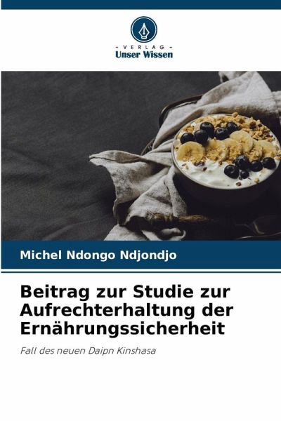 Beitrag zur Studie zur Aufrechterhaltung der Ernährungssicherheit