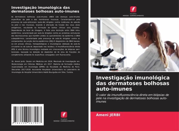 Investigação imunológica das dermatoses bolhosas auto-imunes