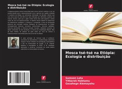 Cover Mosca tsé-tsé na Etiópia: Ecologia e distribuição