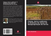 Classe, terra e pobreza: A dinâmica de classe da desapropriação de terras