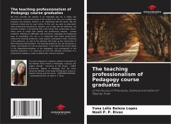 The teaching professionalism of Pedagogy course graduates - Lélis Beleza Lopes, Yuna;P. P. Rivas, Noeli