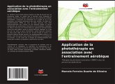 Application de la photothérapie en association avec l'entraînement aérobique